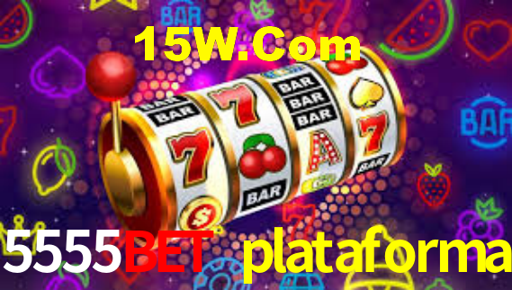 5555bet plataforma,5555bet1