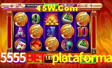 5555bet plataforma