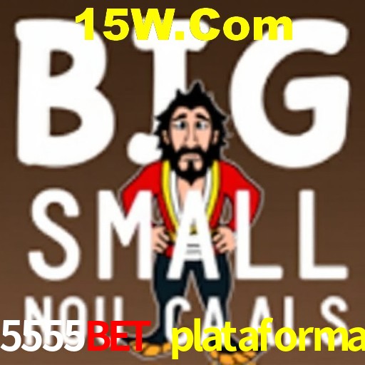 5555bet plataforma
